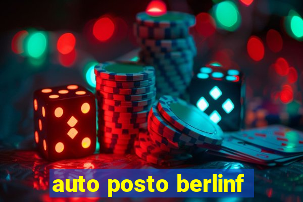 auto posto berlinf